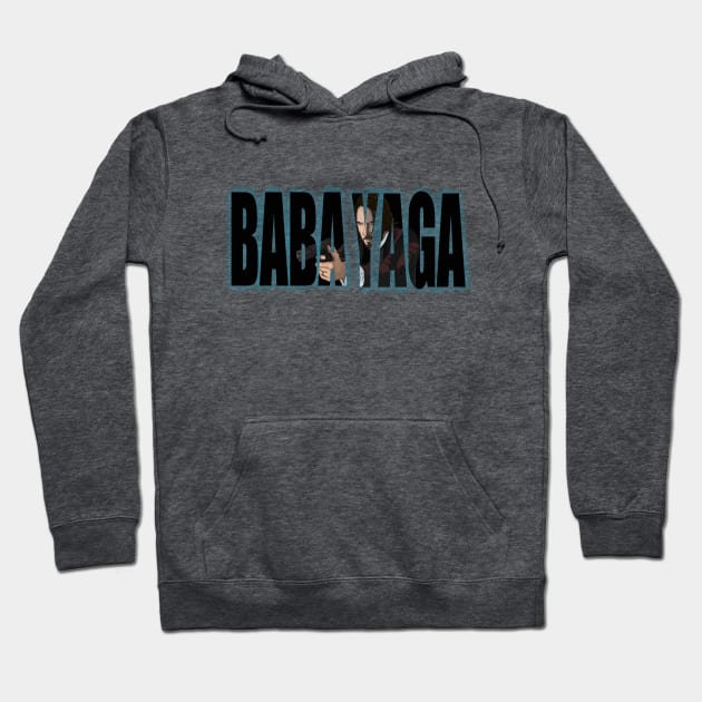 Baba Yaga Wicked! Hoodie by Deadpoolinc